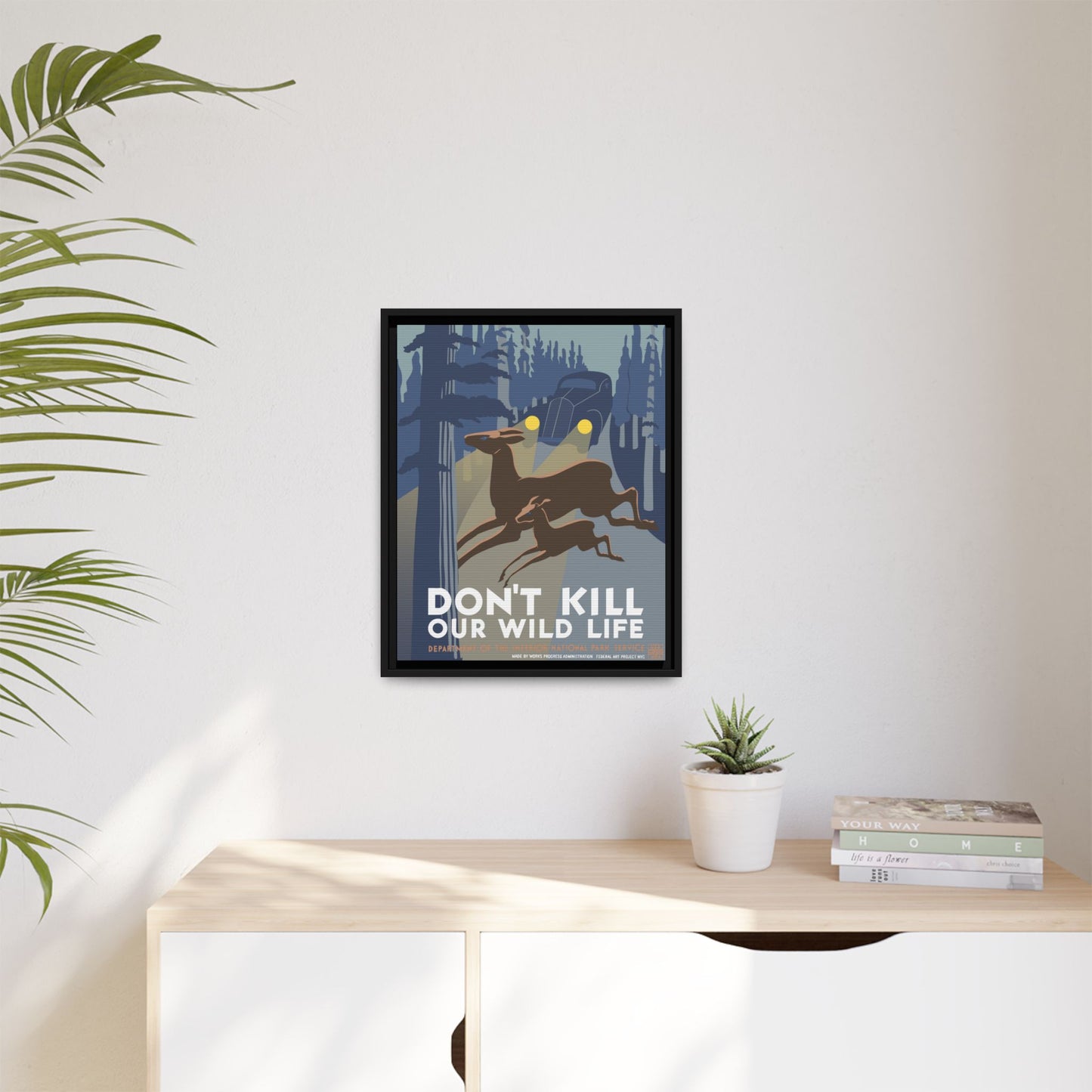 Don't Kill Wildlife National Park Framed Canvas - WPA Poster