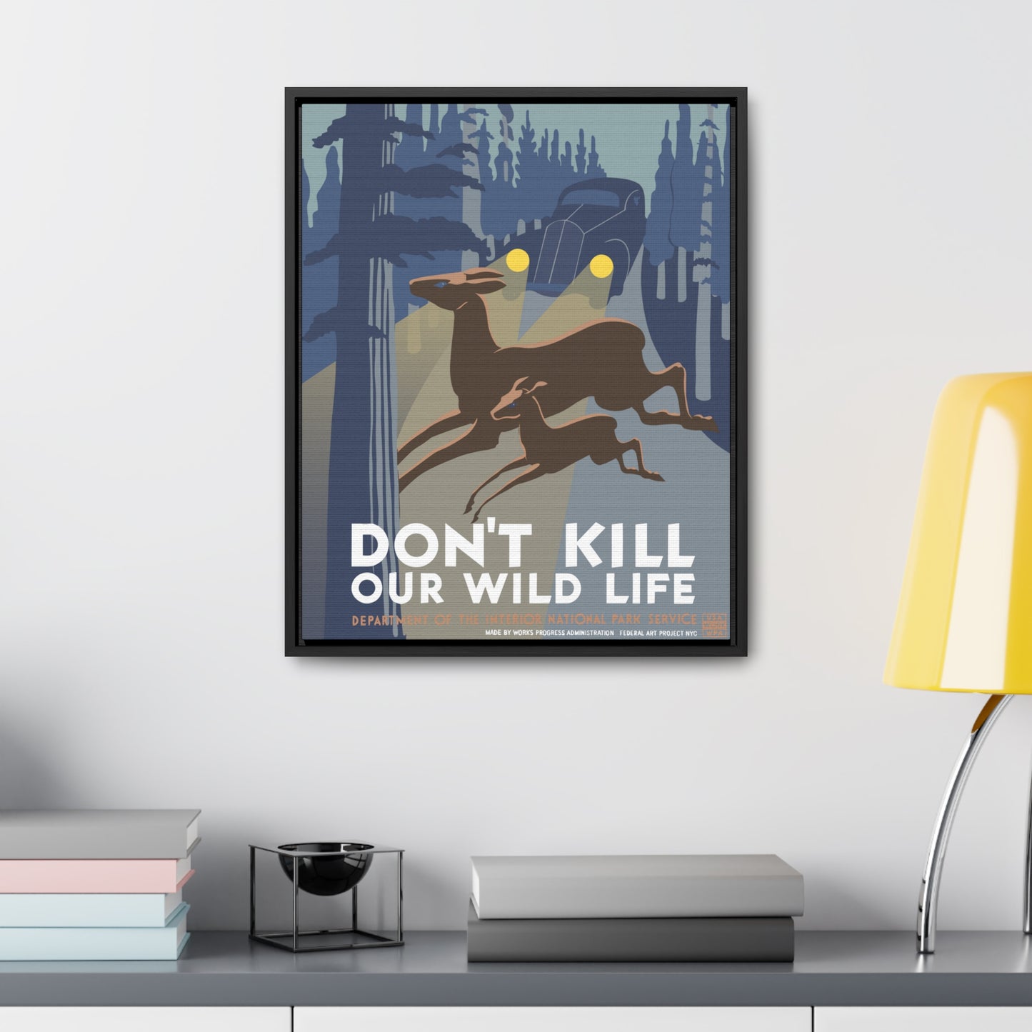 Don't Kill Wildlife National Park Framed Canvas - WPA Poster