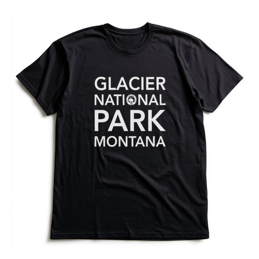 Glacier National Park T-Shirt Block Text in Black
